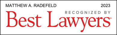 Matthew A. Radefeld | 2023 | Recognized By Best Lawyers